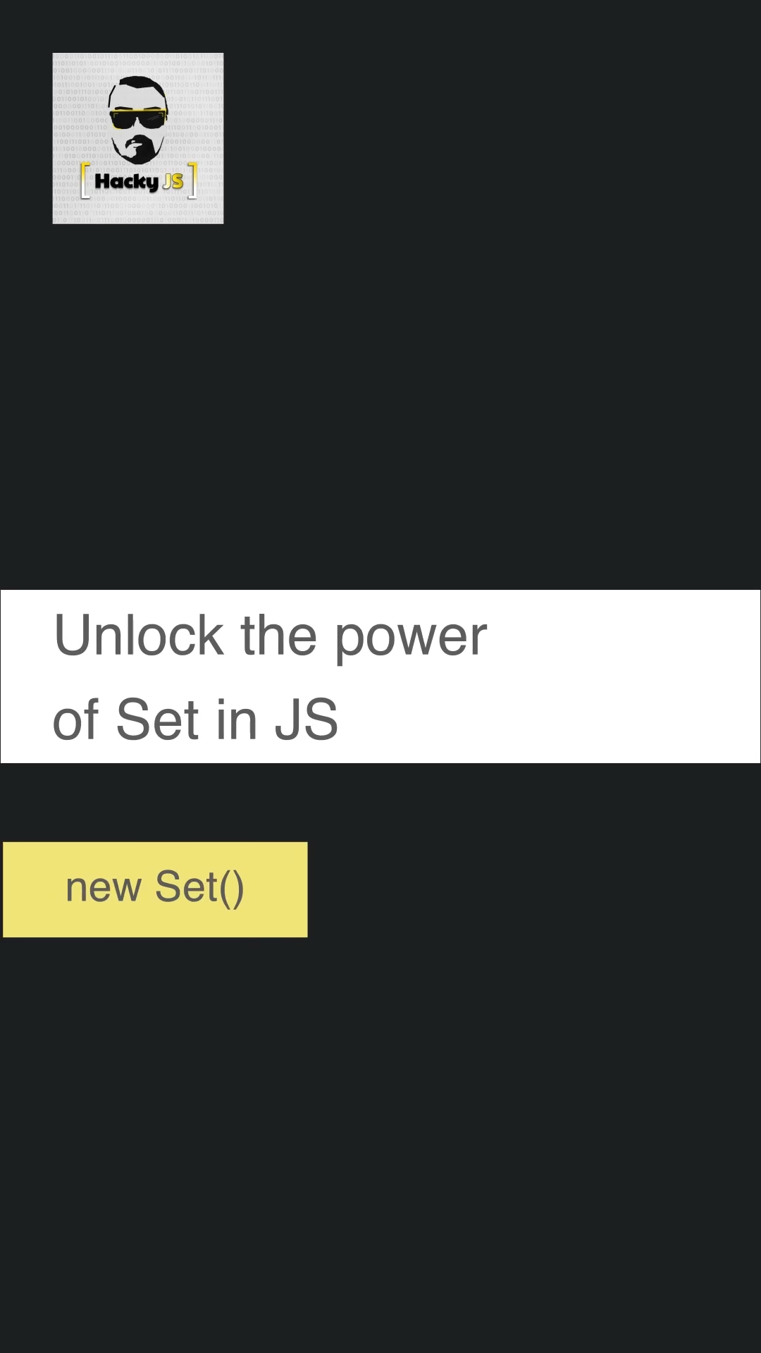 Unlock the power of Set in JS